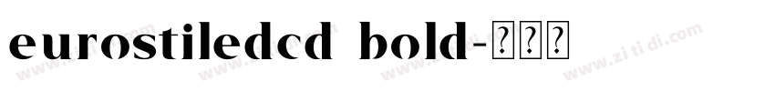 eurostiledcd bold字体转换